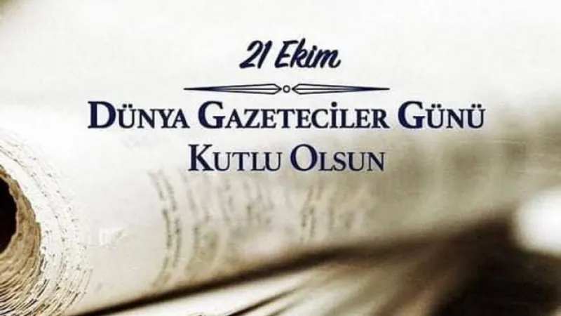 21 Ekim'de Ne Oldu? Dünya Gazeteciler Günü'nün Sırrı Ne?