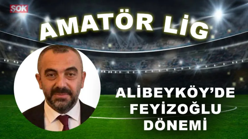 Alibeyköy'de Şok Değişim! Yeni Başkan Halil Feyizoğlu Göreve Başladı!