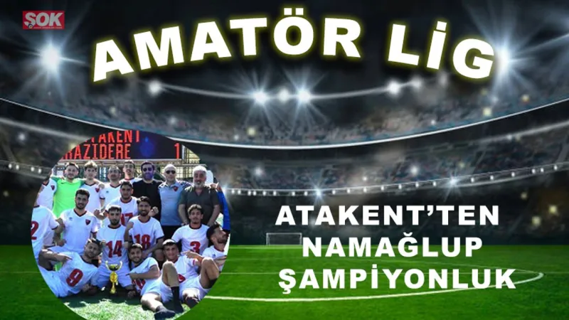 Atakent'ten Rekor Şampiyonluk! Namağlup Zirveye Uçtular