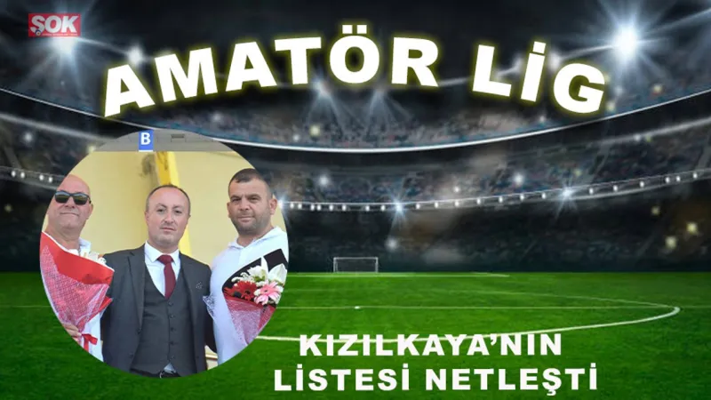 Silivrispor'da Kızılkaya'nın Yönetim Listesi Belli Oldu! Şok İsimler