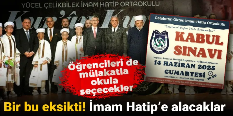 İmam Hatip'e Mülakat Şoku! Öğrenci Alımı da Değişti mi?