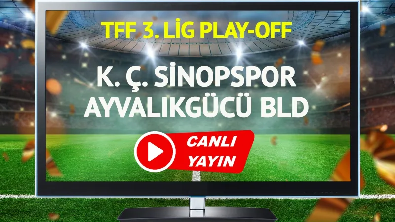 Küçükçekmece Sinopspor Ayvalıkgücü Maçı CANLI! Şifresiz İzle