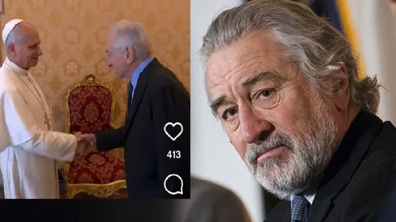 Papa, efsane aktör Robert De Niro ile görüştü