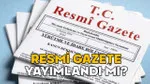 15 Temmuz Resmi Gazete: Bugün Neler Değişti? Şoke Olacaksınız!